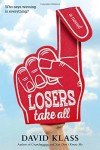 losers take all