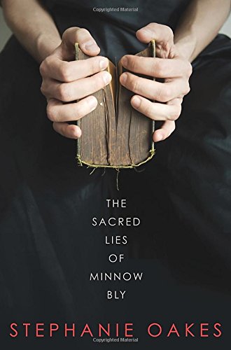 the sacred lies of minnow bly
